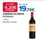 St Estèphe - CHÂTEAU LE CROCK - Costco à Montreuil St Estèphe - CHÂTEAU LE CROCK en promo chez Costco Montreuil à 19,79 €