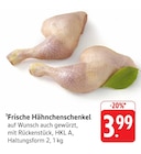 EDEKA Konstanz - Frische Hähnchenschenkel Angebot im Prospekt Frische Hähnchenschenkel bei EDEKA im Konstanz Prospekt für 3,99 €