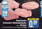Bayerische Schweine-Minutensteaks im EDEKA Prospekt Bayerische Schweine-Minutensteaks von im aktuellen EDEKA Prospekt für 0,89 €