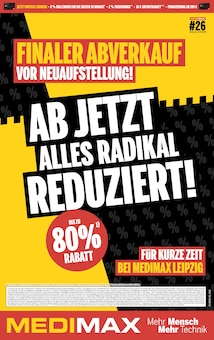 MEDIMAX Leipzig Prospekt der aktuellen Woche, gültig von 19.06.2026 bis 26.06.2026 Aktueller MEDIMAX Leipzig Prospekt "FINALER ABVERKAUF VOR NEUAUFSTELLUNG" mit 11 Seiten
