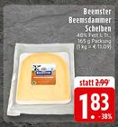 EDEKA - Beemsdammer Scheiben Angebot im Prospekt Beemsdammer Scheiben bei EDEKA im Prospekt "" für 1,83 €