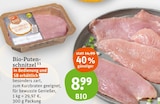 Aktuelles Bio-Putenschnitzel Angebot bei tegut in Erfurt ab 8,99 €