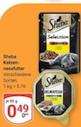 Katzennassfutter im Angebot bei GLOBUS in Frechen Katzennassfutter Angebote von Sheba bei GLOBUS Frechen für 0,49 €