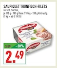 Thunfisch-Filets im Angebot bei Marktkauf in Wuppertal Thunfisch-Filets Angebote von Saupiquet bei Marktkauf Wuppertal für 2,49 €