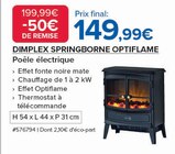 Springborne optiflame - DIMPLEX en promo chez Costco Montreuil à 149,99 €