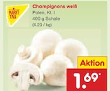 Champignons weiß Angebote von Markttag bei Netto Marken-Discount Leverkusen für 1,69 €