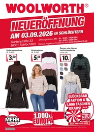 Der aktuelle Woolworth Prospekt Der aktuelle Woolworth Prospekt NEUERÖFFNUNG IN SCHLÜCHTERN