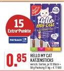 Aktuelle Katzenfutter Angebote bei Marktkauf in Düsseldorf Aktuelles HELLO MY CAT KATZENSTICKS Angebot bei Marktkauf in Düsseldorf ab 0,85 €