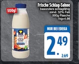 Frische Schlag-Sahne Angebote von EDEKA bei EDEKA Heidenheim für 2,49 €