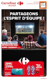 Prospectus Carrefour Market en cours, "PARTAGEONS L’ESPRIT D’ÉQUIPE !", 10 pages