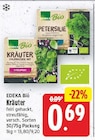 Kräuter von EDEKA Bio für 0,69 € bei E center im Angebot Kräuter von EDEKA Bio im aktuellen E center Prospekt