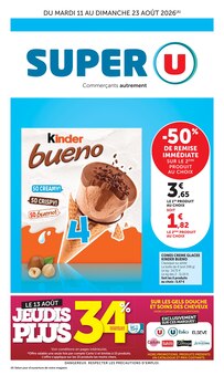 Promotion Dessert dans le prospectus Super U, valable du 11/08/2026 au 23/08/2026 Promo Dessert dans le catalogue Super U du moment à la page 1