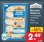 Münchner Weißwurst Angebote von Hofmaier bei Netto Marken-Discount Kempten für 2,49 €