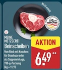 Aktuelles Beinscheiben Angebot bei ALDI Nord in Dortmund ab 6,49 €