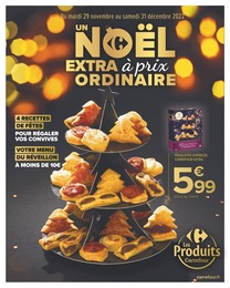 Catalogue Carrefour à Paris, avec 32 pages Prospectus Carrefour à Paris, "Un Noël extra à prix ordinaire", 32 pages, 29/11/2022 - 31/12/2022