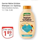 Wahre Schätze Shampoo Angebote von Garnier bei GLOBUS Herne für 1,89 €