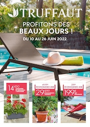 Truffaut Catalogue "Profitons des beaux jours !", 1 page, Vaujours,  10/06/2022 - 26/06/2022