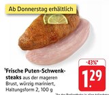 Aktuelle Pute Angebote bei E center in Heilbronn Aktuelles Frische Puten-Schwenksteaks Angebot bei E center in Heilbronn ab 1,29 €