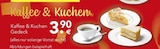 Kaffee & Kuchen Gedeck im Angebot bei BRAUN Möbel-Center in Singen Kaffee & Kuchen Gedeck Angebote bei BRAUN Möbel-Center Singen für 3,90 €