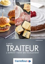 Catalogue Carrefour "Carte traiteur l'appétit vient en feuilletant", 52 pages, à Chelles, 18/09/2019 - 19/03/2020 Prospectus Carrefour "Carte traiteur l'appétit vient en feuilletant", 52 pages, à Chelles, 18/09/2019 - 19/03/2020