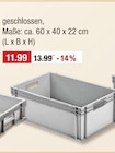 Geschlossene Aufbewahrungsbox Angebote bei V-Markt München für 11,99 €
