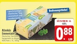Allmikäs Emmentaler im EDEKA Prospekt Allmikäs Emmentaler im aktuellen EDEKA Prospekt für 0,88 €