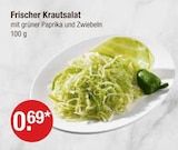Frischer Krautsalat im V-Markt Prospekt Frischer Krautsalat von im aktuellen V-Markt Prospekt für 0,69 €