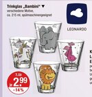 Trinkglas Bambini im V-Markt Prospekt Trinkglas Bambini von Leonardo im aktuellen V-Markt Prospekt für 2,99 €