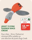 Jouet Flying George - Dogs Creek en promo chez Maxi Zoo Jouet Flying George - Dogs Creek dans le catalogue Maxi Zoo