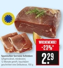 Spanischer Serrano-Schinken Angebote bei Marktkauf Leonberg für 2,29 €