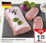 Schweine-Rückenbraten Angebote von Hofglück bei Marktkauf Ravensburg für 1,29 €