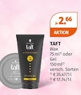 Wax 75 ml von TAFT im aktuellen Müller Prospekt für 2,66 €