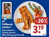 Grillbauchscheiben im Angebot bei ALDI SÜD in Germering Grillbauchscheiben Angebote bei ALDI SÜD Germering für 3,19 €