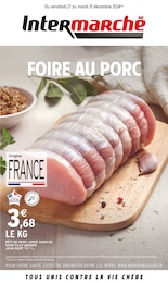 Prospectus Supermarchés de Intermarché à Creux de la Thine: "FOIRE AU PORC", 4 pages, 27/12/2024 - 31/12/2024