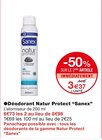 Déodorant Natur Protect - Sanex dans le catalogue Monoprix