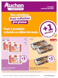 Prospectus Auchan Supermarché à Barjols, "Nos solutions Anti-inflation pro plaisir", 4 pages, 06/08/2024 - 12/08/2024