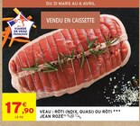 Intermarché Contact Coulans-sur-Gée - Promo Veau rôti noix Promo Veau rôti noix à 17,90 € dans le catalogue Intermarché Contact à Coulans-sur-Gée