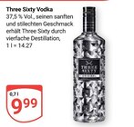Aktuelle Wodka Angebote bei GLOBUS in Koblenz Aktuelles Three Sixty Vodka Angebot bei GLOBUS in Koblenz ab 9,99 €