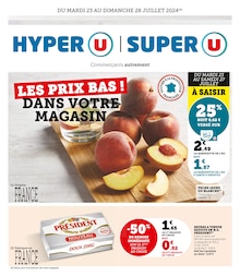 Prospectus Super U de la semaine "Les prix bas ! Dans votre magasin" avec 1 pages, valide du 23/07/2024 au 28/07/2024 pour Vénissieux et alentours