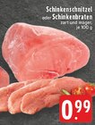 Schinkenschnitzel im Angebot bei E center in Borken Schinkenschnitzel Angebote bei E center Borken für 0,99 €