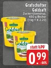EDEKA - Goldsaft Angebot im Prospekt Goldsaft bei EDEKA im Prospekt "" für 0,99 €