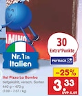 Aktuelle Pizza Angebote bei Netto Marken-Discount in Ludwigshafen (Rhein) Aktuelles Ital Pizza La Bomba Angebot bei Netto Marken-Discount in Ludwigshafen (Rhein) ab 3,33 €