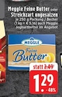 Aktuelle Butter Angebote bei EDEKA in Mönchengladbach Aktuelles Feine Butter Angebot bei EDEKA in Mönchengladbach ab 1,29 €