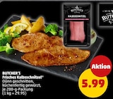 Frisches Kalbsschnitzel von BUTCHER'S für 5,99 € bei Penny im Angebot Frisches Kalbsschnitzel von BUTCHER'S im aktuellen Penny Prospekt