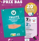 U Express Saint-Étienne - Promo Truite fumée au bois de hêtre Promo Truite fumée au bois de hêtre à 2,76 € dans le catalogue U Express à Saint-Étienne