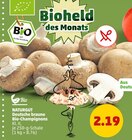 Deutsche braune Bio-Champignons Angebote von NATURGUT bei Penny-Markt Bochum für 2,19 €