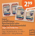 LandPrimus Speckwürfel von tegut... im aktuellen tegut Prospekt für 2,99 €
