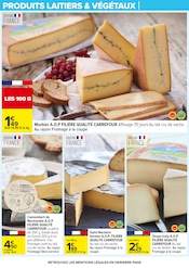 Promos Morbier dans le catalogue "PRODUITS LAITIERS & VÉGÉTAUX !" de Carrefour à la page 17
