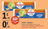 Toasts - JAQUET en promo chez E.Leclerc Toasts - JAQUET dans le catalogue E.Leclerc