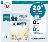 Farine Fluide T45 - U dans le catalogue Super U